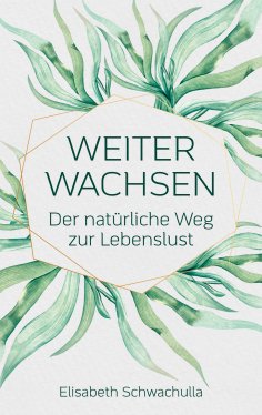 eBook: Weiter wachsen