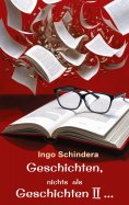 eBook: Geschichten, nichts als Geschichten II ...