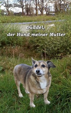 eBook: Düddel, der Hund meiner Mutter