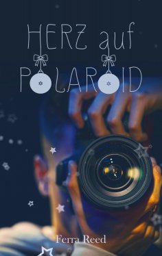 eBook: Herz auf Polaroid