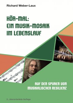 eBook: Hör-Mal: Ein Musik-Mosaik im Lebenslauf