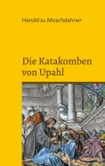 eBook: Die Katakomben von Upahl