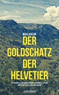 eBook: Der Goldschatz de Helvetier