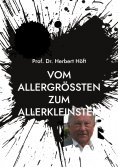 eBook: Vom Allergrößten zum Allerkleinsten