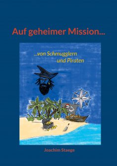 eBook: Auf geheimer Mission...