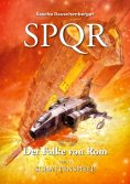 eBook: SPQR - Der Falke von Rom: Teil 12 Schattenspiele