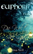 eBook: Euphoria Band 3 - Die Welt der Götter