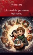 eBook: Lukas und die gestohlene Weihnacht