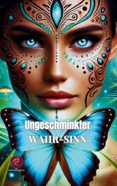eBook: Ungeschminkter Wahr-Sinn