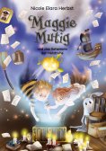 eBook: Maggie Mutig und das Geheimnis der Holztruhe