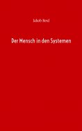 ebook: Der Mensch in den Systemen