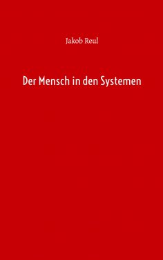 ebook: Der Mensch in den Systemen