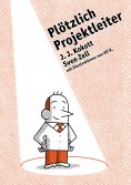 eBook: Plötzlich Projektleiter