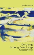 ebook: Der Junge in der grünen Lunge