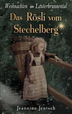 ebook: Weihnachten im Lauterbrunnental