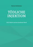 ebook: Tödliche Injektion