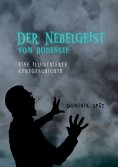 eBook: Der Nebelgeist vom Bodensee