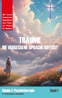 eBook: Träume - die vergessene Sprache Gottes?