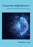 ebook: Grenzenlose Möglichkeiten?