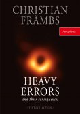 eBook: HEAVY ERRORS and their concequences