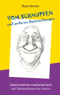 eBook: Vom Schnupfen und anderen Heimsuchungen