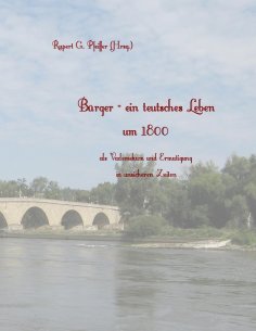 eBook: Bürger - ein teutsches Leben um 1800
