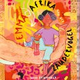 eBook: Emma, Afrika und der Zaubervogel