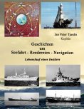 ebook: Geschichten um Seefahrt - Reedereien - Navigation