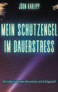 eBook: Mein Schutzengel im Dauerstress