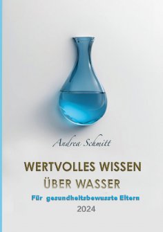 eBook: Wertvolles Wissen über Wasser