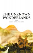 eBook: The unknown wonderlands