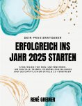 eBook: Erfolgreich ins Jahr 2025 starten
