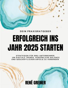 eBook: Erfolgreich ins Jahr 2025 starten