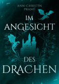 ebook: Im Angesicht des Drachen