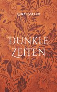 eBook: Dunkle Zeiten