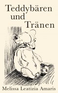eBook: Teddybären und Tränen