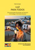 ebook: Geschichten auf Spanisch: Lernen leicht gemacht