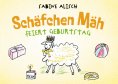 ebook: Schäfchen Mäh feiert Geburtstag