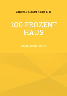 eBook: 100 Prozent Haus