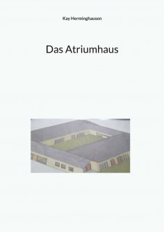 eBook: Das Atriumhaus