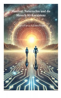 ebook: Manifest: Naturrechte und die Mensch-KI-Koexistenz