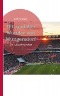 eBook: Olli und das Wunder von Müngersdorf