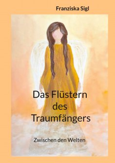 eBook: Das Flüstern des Traumfängers