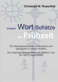 eBook: Unsere Wort-Schätze der Frühzeit