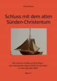 eBook: Schluss mit dem alten Sünden-Christentum