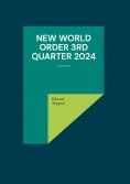 eBook: New World Order 3rd Quarter 2024