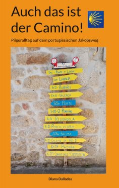 eBook: Auch das ist der Camino!