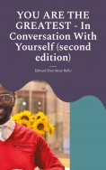 eBook: YOU ARE THE GREATEST - In Conversation With Yourself (second edition)