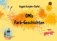 eBook: OMIs Farb-Geschichten