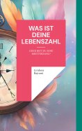 eBook: Was ist deine Lebenszahl